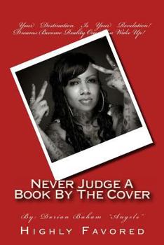 Paperback Never Judge A Book By The Cover: highly favored Book