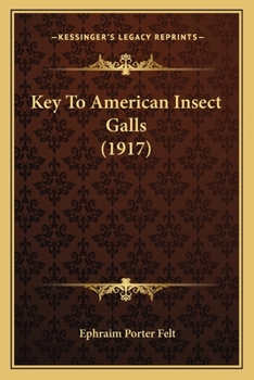 Paperback Key To American Insect Galls (1917) Book