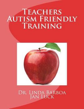 Paperback Teachers Autism Friendly Training Book