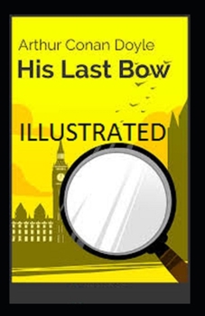Paperback His Last Bow Illustrated Book