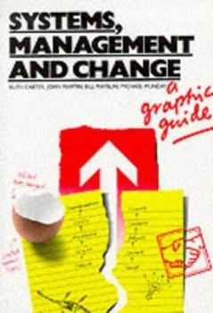 Paperback Systems, Management and Change: A Graphic Guide Book