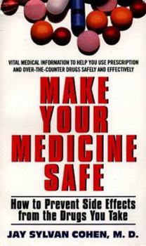 Mass Market Paperback Make Your Medicine Safe Book