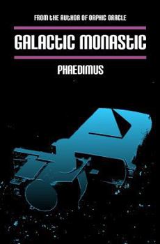 Paperback Galactic Monastic Book