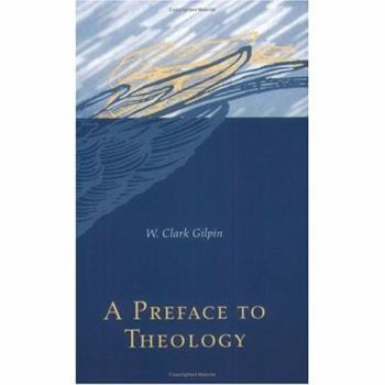 Paperback A Preface to Theology Book