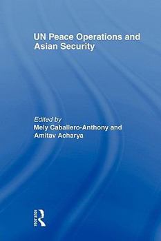 Paperback UN Peace Operations and Asian Security Book