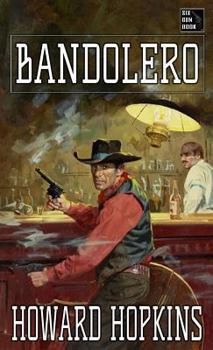 Paperback Bandolero: A Howard Hopkins Western Adventure Book