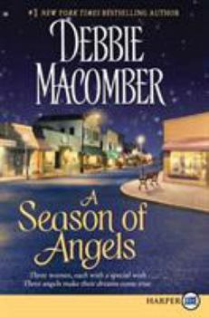 A Season of Angels - Book #1 of the Angelic Intervention