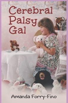 Paperback Cerebral Palsy Gal Book