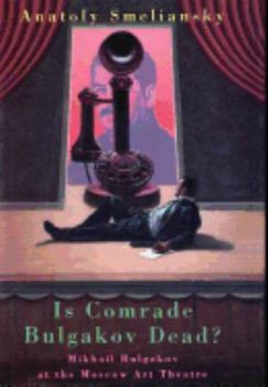 Hardcover Is Comrade Bulgakov Dead? Book