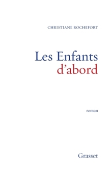 Paperback Les Enfants D Abord [French] Book