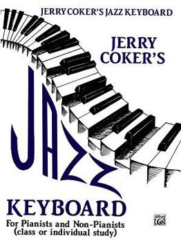 Paperback Jazz Keyboard for Pianists and Non-Pianists: Class or Individual Study Book