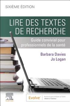Lire Des Textes de Recherche: Guide Convivial Pour Professionnels de la Sant�