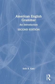 Hardcover American English Grammar: An Introduction Book