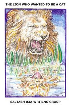 Paperback The Lion Who Wanted To Be A Cat Book