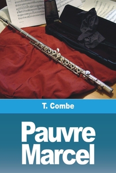 Paperback Pauvre Marcel [French] Book