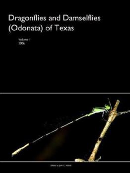 Paperback Dragonflies and Damselflies (Odonata) of Texas, Volume I Book