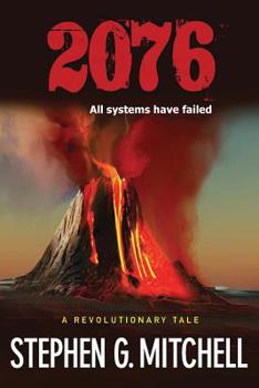 Paperback 2076: A Revolutionary Tale Book