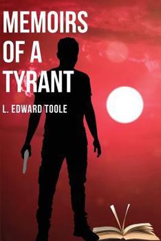 Paperback Memoirs of a Tyrant Book