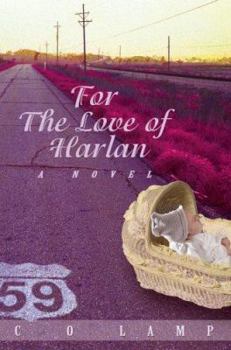 Paperback For The Love of Harlan Book