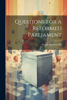 Paperback Questions for a Reformed Parliament Book