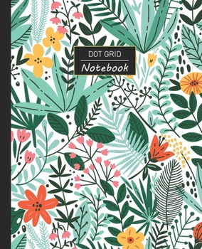 Dot Grid Notebook: Dotted Grid Notebook/Journal | Modern Art Jungle Pattern Leaves Green | 100 Pages | 7.5" x 9.25" | Children Kids Girls Teens Women | Perfect For School