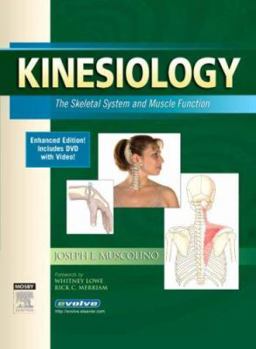 Paperback Kinesiology (Enhanced Edition): The Skeletal System and Muscle Function [With DVD] Book