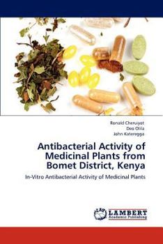Paperback Antibacterial Activity of Medicinal Plants from Bomet District, Kenya Book