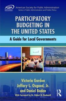 Hardcover Participatory Budgeting in the United States: A Guide for Local Governments Book