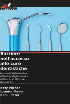 Paperback Barriere nell'accesso alle cure dentistiche [Italian] Book