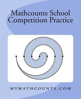 Paperback Mathcounts School Competition Practice Book