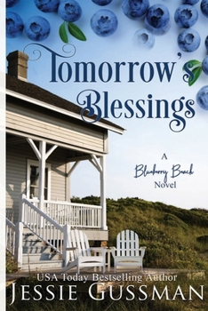 Paperback Tomorrow's Blessings Large Print Edition: Blueberry Beach Sweet Romance Book 2 [Large Print] Book