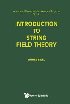 Paperback Introduction to String Field Theory Book