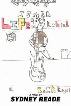 Paperback Life: Behind a Rock Band Book