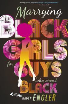 Paperback Marrying black girls for guys who aren't black Book