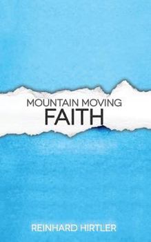 Paperback Mountain moving faith Book