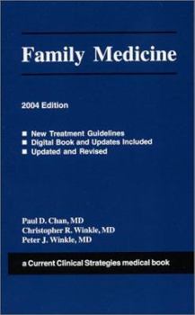Paperback Current Clinical Strategies: Family Medicine, 2004 Edition Book