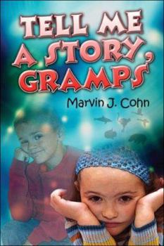 Paperback Tell Me a Story, Gramps Book