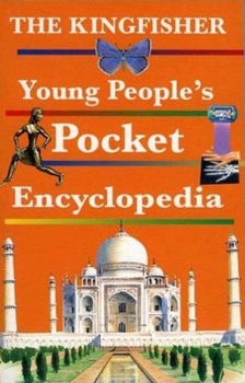 Paperback The Kingfisher Young People's Pocket Encyclopedia Book