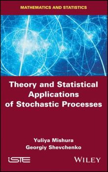 Hardcover Theory and Statistical Applications of Stochastic Processes Book