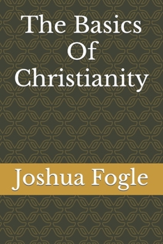 Paperback The Basics Of Christianity Book