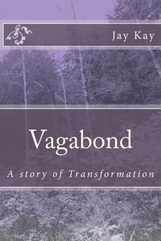Paperback Vagabond: A story of Transformation Book