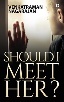 Paperback Should I meet her? Book