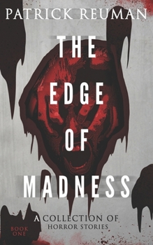 Paperback The Edge of Madness: Book 1 Book