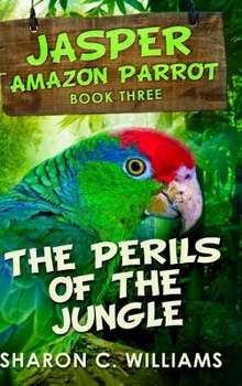 Hardcover The Perils of the Jungle: Large Print Hardcover Edition [Large Print] Book