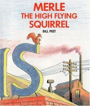 Paperback Merle the High Flying Squirrel Book