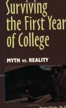 Paperback Surviving the First Year of College Book