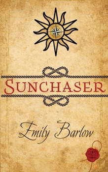 Paperback Sunchaser: Book One of The Weatherworker Chronicles Book