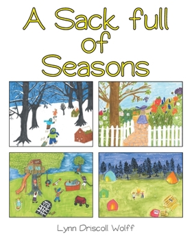 Paperback A Sack Full Of Seasons Book