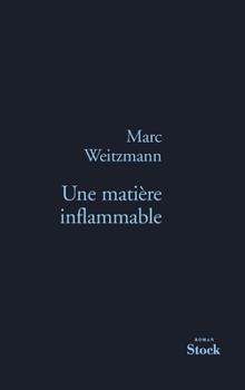 Paperback Une Matiere Inflammable [French] Book