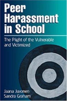 Hardcover Peer Harassment in School: The Plight of the Vulnerable and Victimized Book